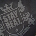 STAY REAL