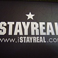 STAY REAL