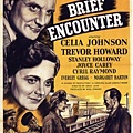 《相見恨晚》Brief Encounter