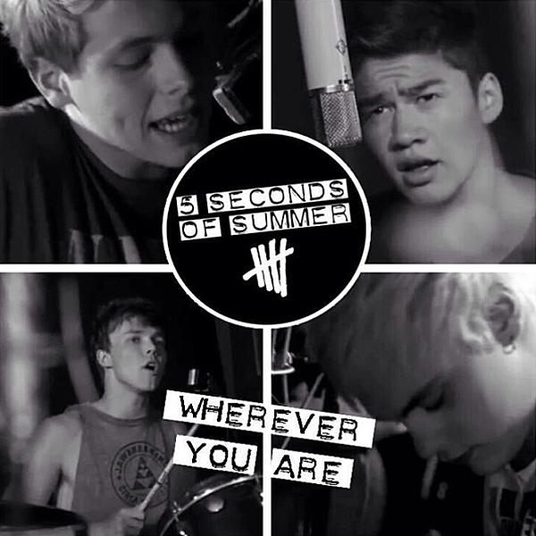 5_Seconds_of_Summer_-_Wherever_You_Are