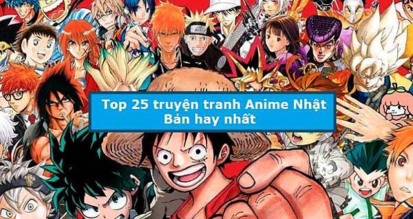 top-25-truyen-tranh-anime-nhat-ban-hay-nhat_optimized-696x370