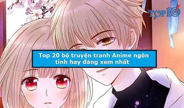top-20-bo-truyen-tranh-anime-ngon-tinh-hay-dang-xem-nhat