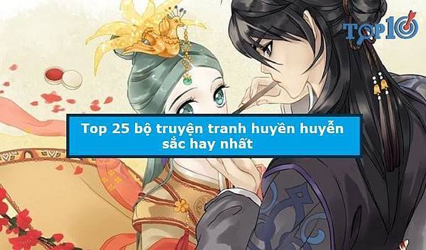 top-25-bo-truyen-tranh-huyen-huyen-sac-hay-dang-xem-nhat