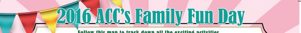 2016 ACC Family Fun Day -MAP.jpg 2016 ACC Family Fun Day -MAP.jpg