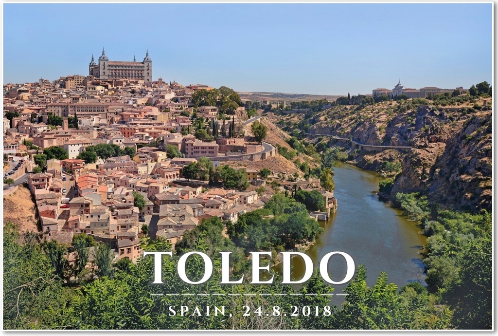 西班牙·托萊多 Toledo | (3) 城外回望古城風光