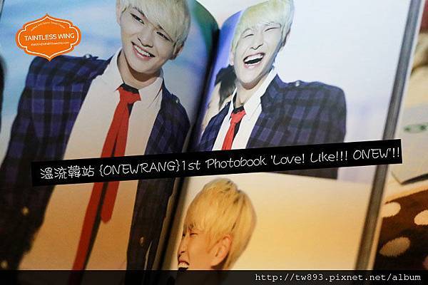 溫流韓站 {ONEWRANG}1st Photobook 'Love! Like!!! ONEW'!!