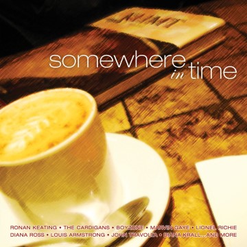 【somewhere in time】