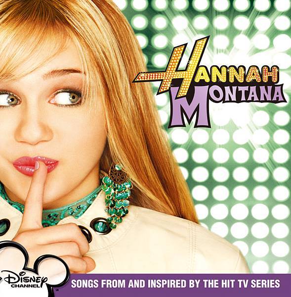 【Hannah Montana】