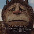 【Where The Wild Things Are】