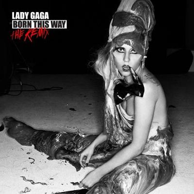 【Born This Way The Remix】