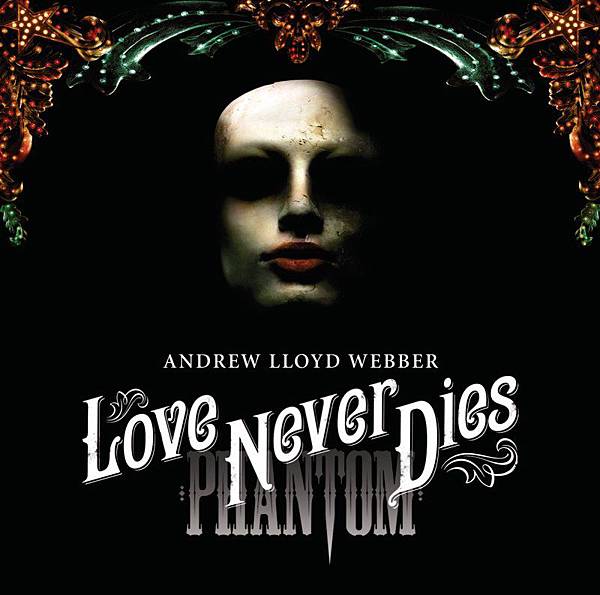 【Love Never Dies】