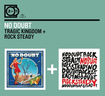 【Tragic Kingdom + Rock Steady...