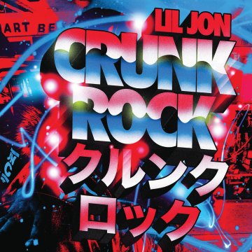 【Crunk Rock】