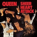 【Sheer Heart Attack】