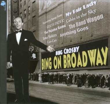Bing Crosby-Bing On Broadway Bing Crosby-Bing On Broadway