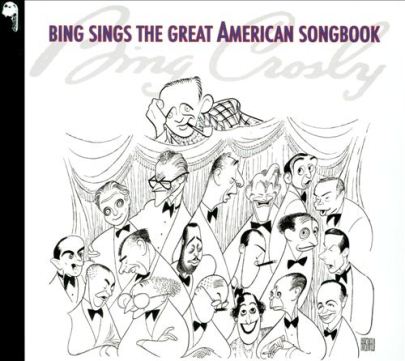 Bing Crosby-Bing Sings The Great American Songbook Bing Crosby-Bing Sings The Great American Songbook