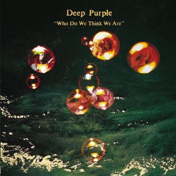 Deep Purple-Who Do We Think We Are Deep Purple-Who Do We Think We Are