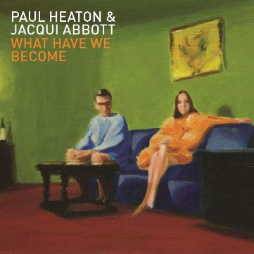 Paul Heaton & Jacqui Abbott.jpg Paul Heaton & Jacqui Abbott.jpg