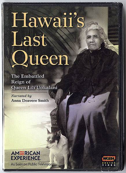 007 PBS Hawaii's Last Queen