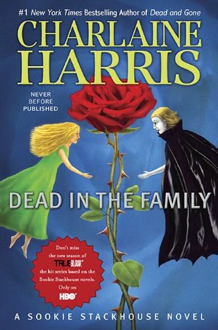 Dead in the Family (Sookie Stackhouse 10)