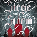 Siege and Storm