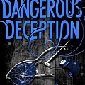 Dangerous Deception