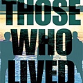 Those Who Lived