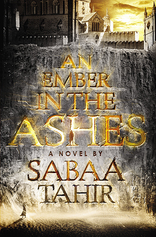 An Ember in the Ashes old old