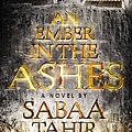 An Ember in the Ashes old old