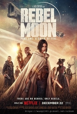 Rebel Moon—第1部：火之女.jpg