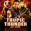 tropic-thunder-get-some-poster