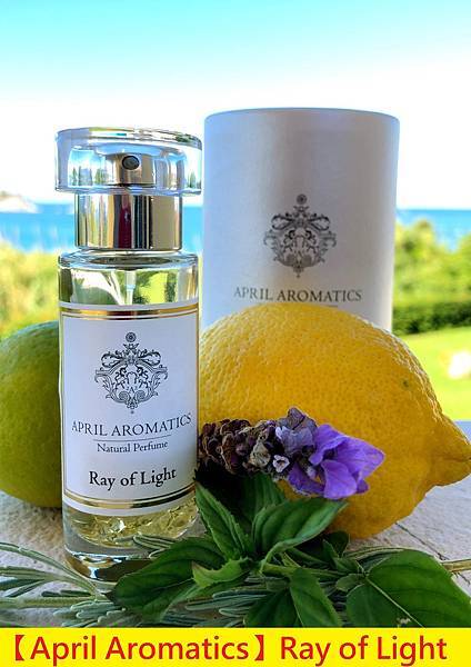 【April Aromatics】Ray of Light (光芒萬丈)1.jpg 【April Aromatics】Ray of Light (光芒萬丈)1.jpg