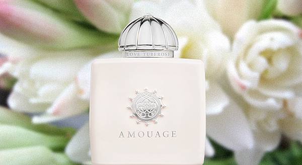 【Amouage】Love Tuberose (愛浴晚香)1.jpg 【Amouage】Love Tuberose (愛浴晚香)1.jpg