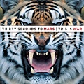 30secondstomarsthisiswar.jpg