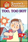 Too, too hot by J. Schmauss