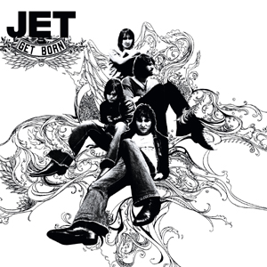 Jet - Get Born