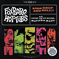 Foxboro Hottubs-Stop Drop And Roll!!!