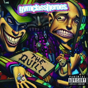 Gym Class Heroes-The Quilt