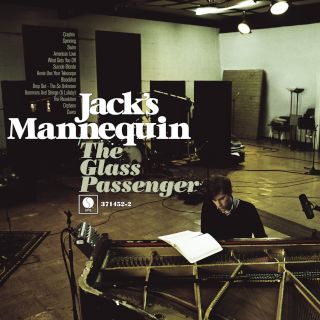 Jack's Mannequin-The Glass Passenger.jpg