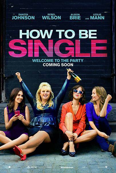 How_To_Be_Single_Poster.jpg627566842 How_To_Be_Single_Poster.jpg627566842