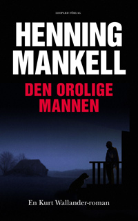 den orolige mannen den orolige mannen