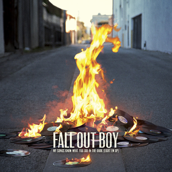 [Single]Fall Out Boy – My Songs Know What You Did In the Dark (Light Em Up)