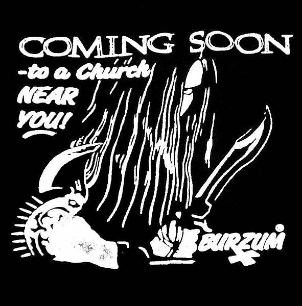 Burzum Coming Soon to a Church Near You 1992 Tour (Front).jpg