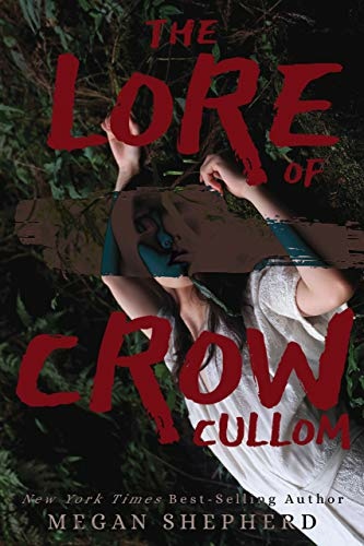 致命迷藏 The Lore of Crow Cullom 致命迷藏 The Lore of Crow Cullom