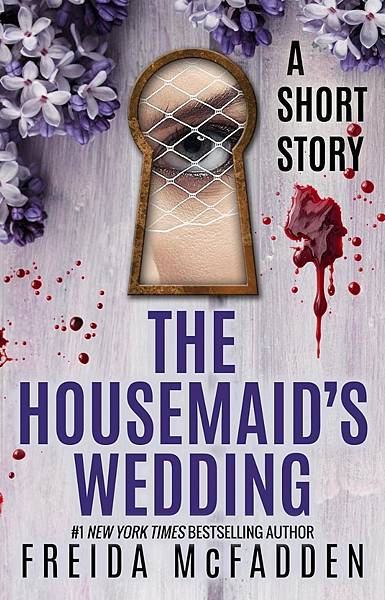 家弒婚殺 The Housemaid%5Cs Wedding