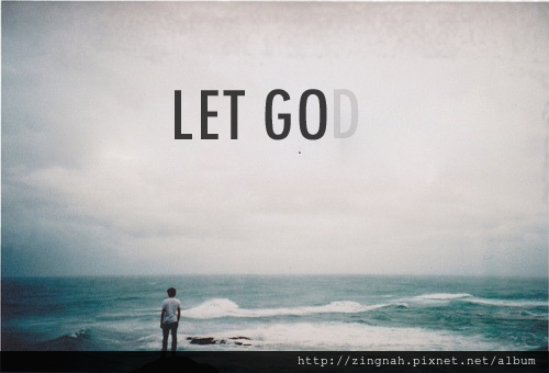 let-go-let-god