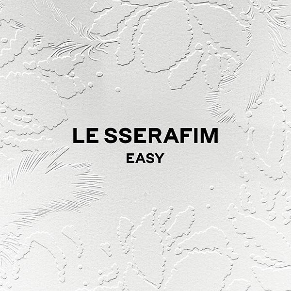 LE SSERAFIM(르세라핌) - EASY 