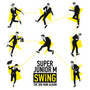 Super Junior-M - Super Junior-M 3rd Mini Album <SWING> - Swing (嘶吼)